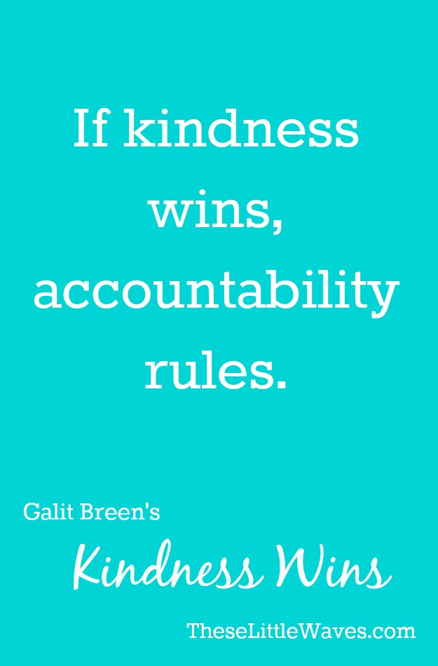 kindness-wins-accountability-rules-pin
